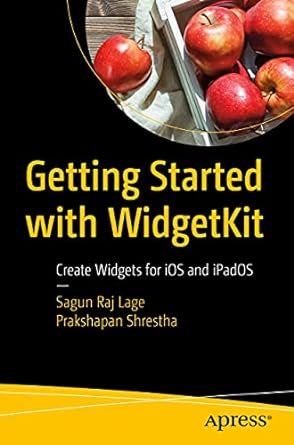 getting started with widgetkit create widgets for ios and ipados 1st edition sagun raj lage ,prakshapan