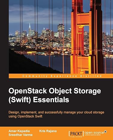 openstack object storage essentials 1st edition amar kapadia ,kris rajana ,sreedhar varma 1785283596,