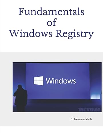 fundamentals of windows registry 1st edition dr bienvenue maula 979-8419766570