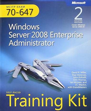 Mcitp Self Paced Training Kit Windows Server 2008 Enterprise Administrator