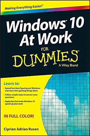 windows 10 at work for dummies 1st edition ciprian adrian rusen 1119051851, 978-1119051855