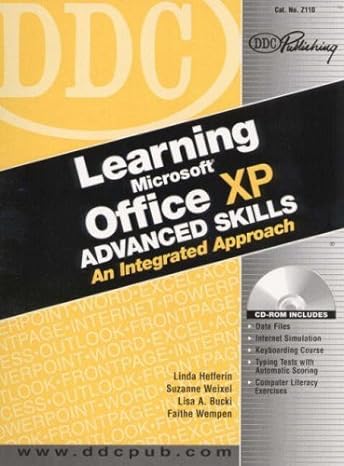 ddc learning microsoft office xp advanced skills an integrated approach 1st edition linda hefferin ,suzanne