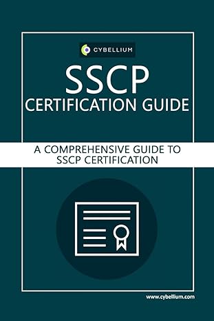 sscp certification guide a comprehensive guide to sscp certification 1st edition cybellium ltd ,kris hermans