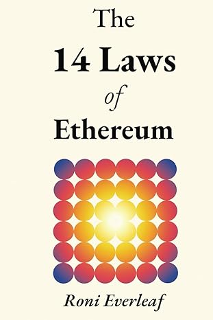 the 14 laws of ethereum 1st edition roni everleaf 979-8871255124