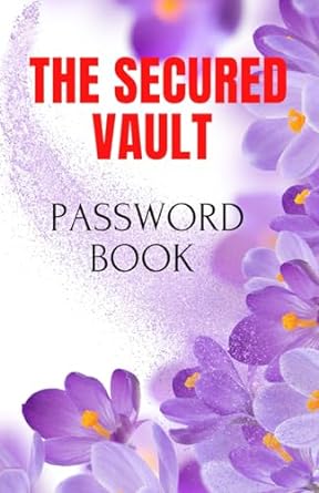 the secured vault safeguarding your passwords pocket sized and personal internet and passwords keeper for