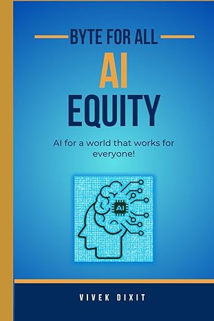 ai equity byte for all 1st edition vivek dixit 979-8867378356