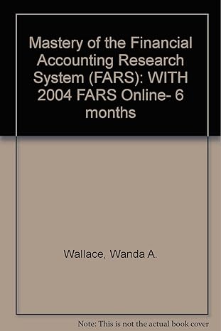 mastery of the financial accounting research system w/2004 fars online 6months 1st edition wanda a wallace