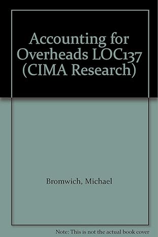 accounting for overheads loc137 1st edition michael bromwich 9155438857, 978-9155438852