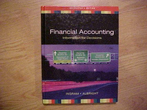 financial accounting informaton for decisions 1st edition thomson learning 032437464x, 978-0324374643