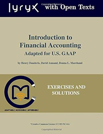 introduction to financial accounting adapted for us gaap exercises and solutions 1st edition henry dauderis