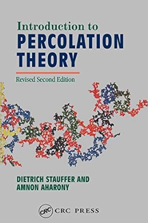 introduction to percolation theory revised second edition 2nd edition dietrich stauffer ,amnon aharony