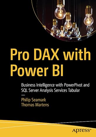 pro dax with power bi business intelligence with powerpivot and sql server analysis services tabular 1st