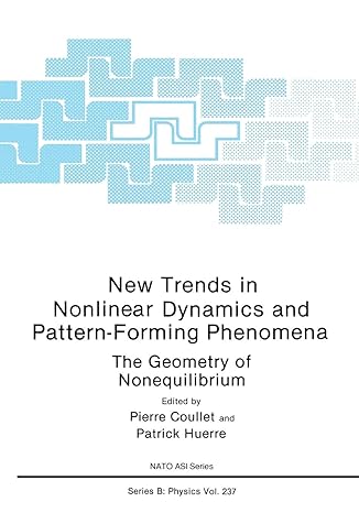 new trends in nonlinear dynamics and pattern forming phenomena the geometry of nonequilibrium 1990 edition