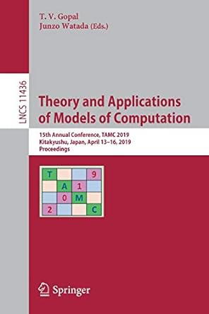 theory and applications of models of computation 15th annual conference tamc 2019 kitakyushu japan april 13 