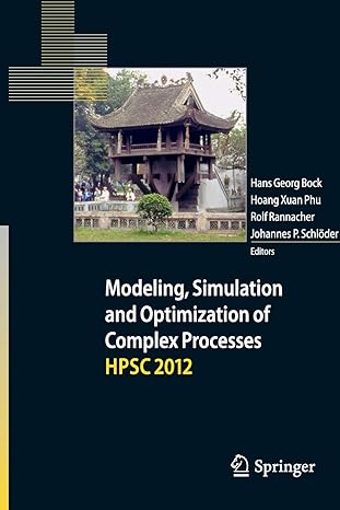 modeling simulation and optimization of complex processes hpsc 2012 proceedings of the fifth international