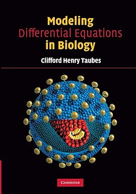 modeling differential equations in biology 2nd edition clifford henry taubes 0521708435, 978-0521708432