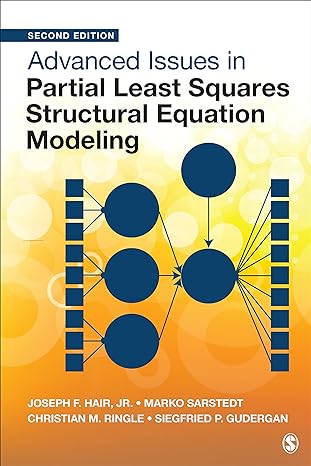 advanced issues in partial least squares structural equation modeling 2nd edition joe hair, marko sarstedt,