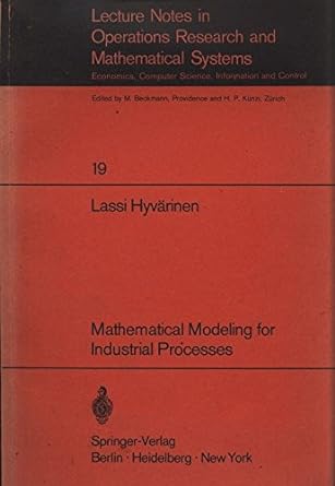 mathematical modeling for industrial processes 1st edition unknown author b0000brpm7