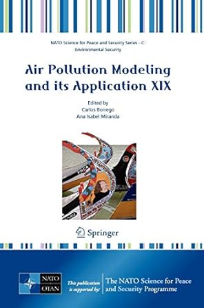 air pollution modeling and its application xix 2008 edition carlos borrego, ana isabel miranda 1402084528,