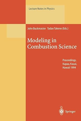 modeling in combustion science proceedings of the us japan seminar held in kapaa kauai hawaii 24 29 july 1994