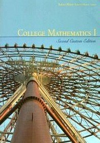 college mathematics 1 second custom edition 2nd custom edition robert blitzer ,brian k saltzer 0536809992,