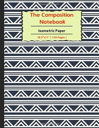 the composition book isometric paper sdbp isometric paper for 3d designs architecture landscaping maths