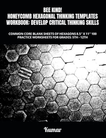 bee kind honeycomb hexagonal thinking templates workbook develop critical thinking skills common core blank