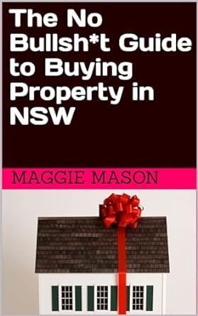 the no bullsh t guide to buying property in nsw 1st edition margaret mason b0cr9j6xgt