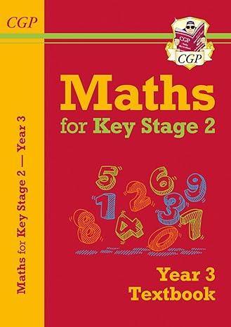 new ks2 maths textbook year 3 1st edition cgp books 1782947965, 978-1782947967