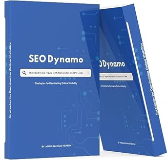 seo dynamo the road to six figure with niche sites and pr links 1st edition abdulrahman henedy b0ch3n9blx