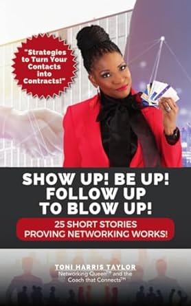 show up be up follow up to blow up 1st edition toni taylor b0ck8nwfgb