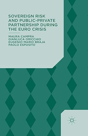 sovereign risk and public private partnership during the euro crisis 1st edition maura campra ,gianluca