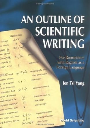 outline of scientific writing an for researchers with english as a foreign language by yang jen tsi paperback