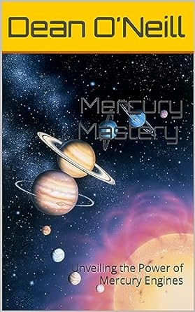 mercury mastery unveiling the power of mercury engines 1st edition dean o'neill ,randy cramer b0cfm9p74m