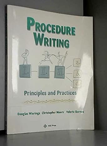 procedure writing principles and practices 1st edition douglas wieringa 0935470689, 978-0935470680