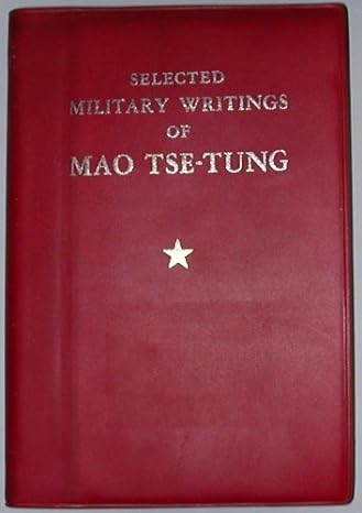 selected military writings of mao tse tung 1st pocket edition mao tse-tung b000oe21p4