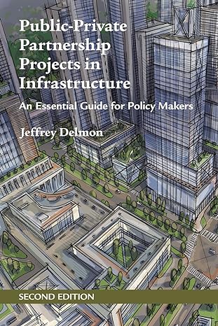 public private partnership projects in infrastructure 2nd edition jeffrey delmon 1316645509, 978-1316645505