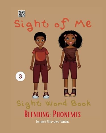 sight of me sight word book blending phonemes 1st edition dr qiana gray 979-8397501842