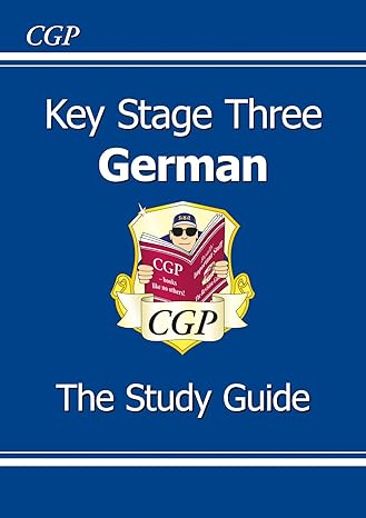 key stage three german the study guide 1st edition richard parsons 1841468401, 978-1841468402