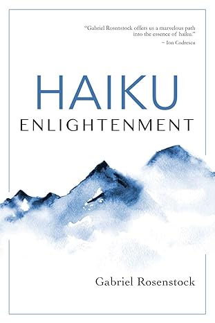 haiku enlightenment new expanded edition 1st edition gabriel rosenstock 0985467983, 978-0985467982