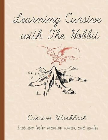 learning cursive with the hobbit cursive handwriting practice for hobbits 1st edition robyn joyner