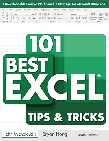 101 best excel tips and tricks 1st edition john michaloudis, bryan hong 979-8709643741