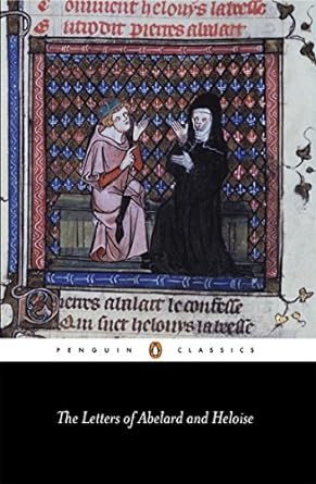 the letters of abelard and heloise revised edition peter abelard ,heloise ,betty radice ,michael clanchy