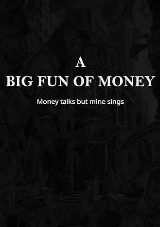 big fan of money money talks but mine sings 1st edition jack mosk b0cs39ygwj