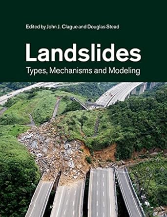 landslides types mechanisms and modeling 1st edition john j. clague, douglas stead 1108446817, 978-1108446815