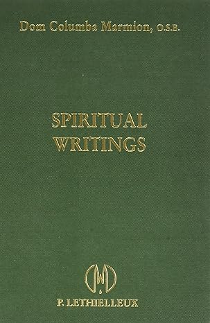 spiritual writings 1st edition the blessed abbot columba marmion 2283601746, 978-2283601747