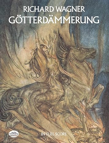 gotterdammerung in full score 1st edition richard wagner 0486242501, 978-0486242507