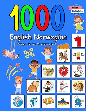 1000 english norwegian bilingual picture vocabulary book full color edition 1st edition penny brighter