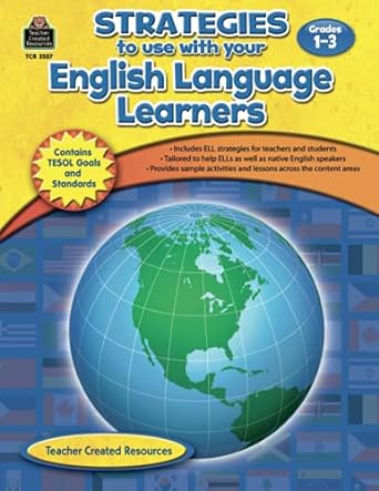 strategies to use with your english language learners gr 1 3 grades 1 3 csm edition tracie teacher created