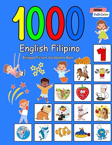 1000 english filipino bilingual picture vocabulary book full color edition 1st edition penny brighter